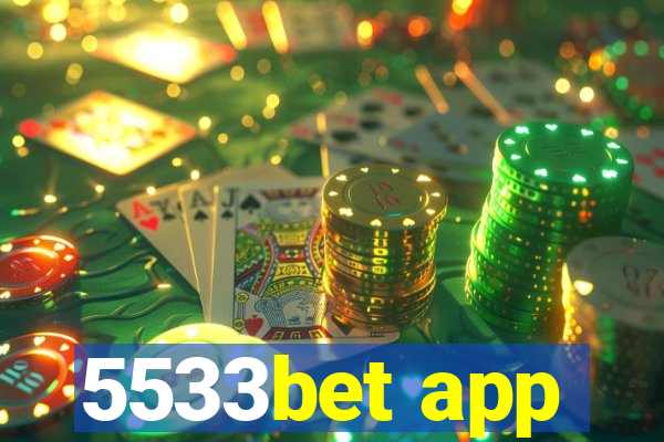 5533bet app