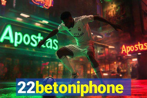 22betoniphone