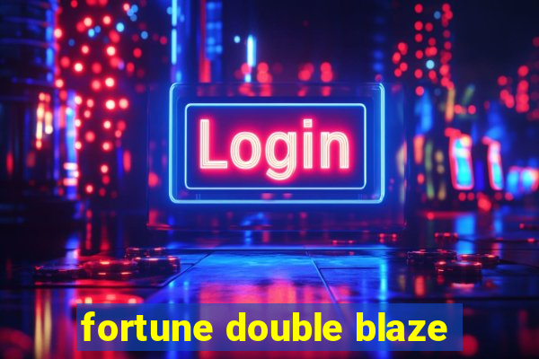 fortune double blaze