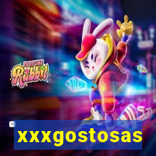 xxxgostosas