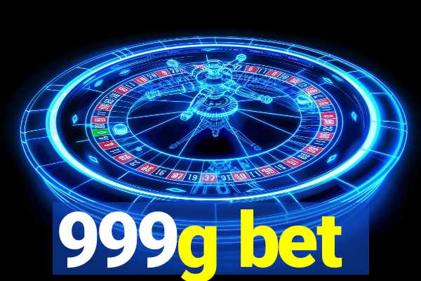 999g bet