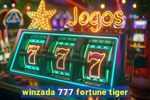 winzada 777 fortune tiger