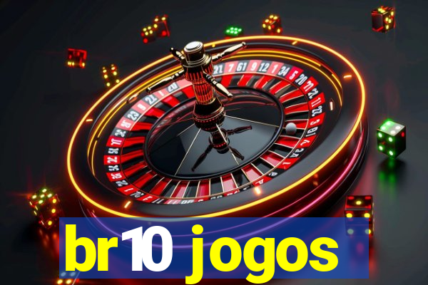 br10 jogos