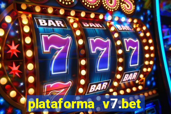 plataforma v7.bet paga mesmo