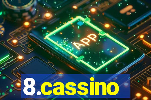 8.cassino