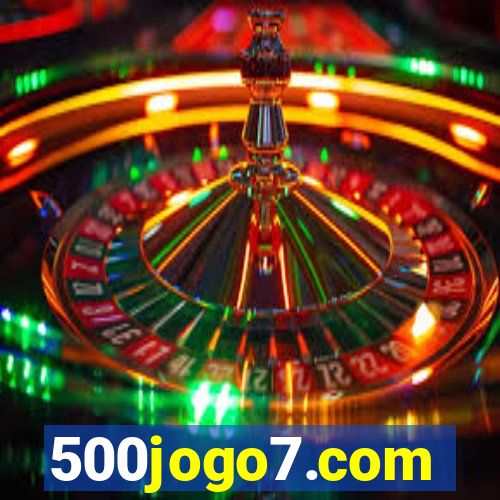 500jogo7.com