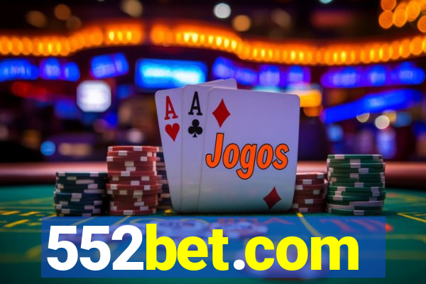 552bet.com