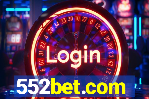 552bet.com