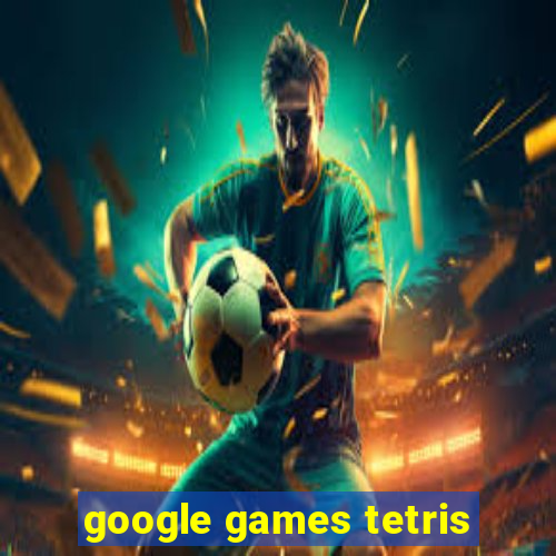 google games tetris