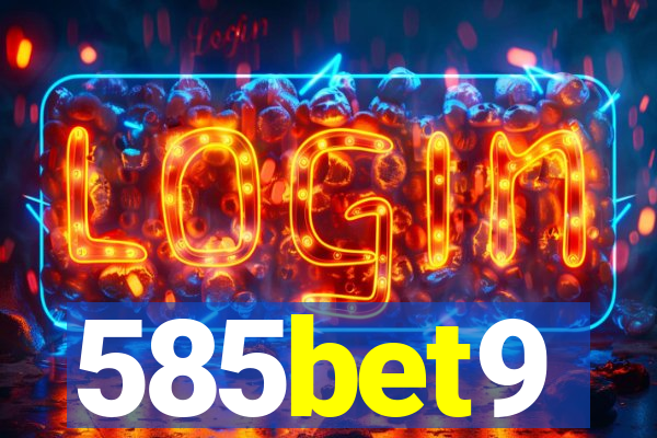 585bet9