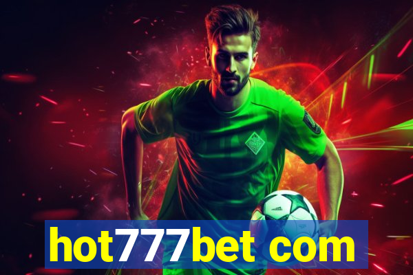 hot777bet com