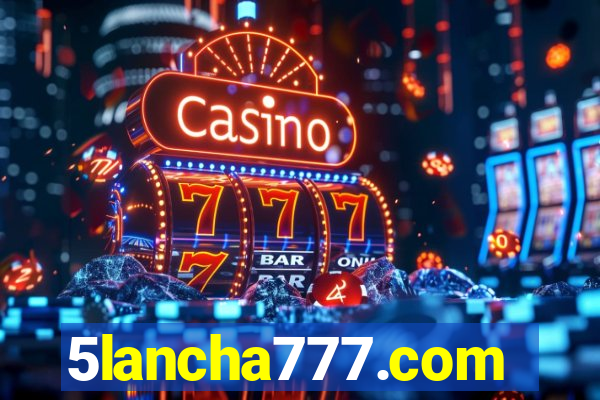 5lancha777.com