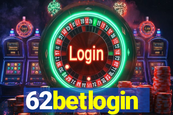 62betlogin