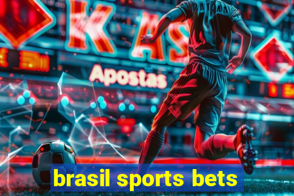 brasil sports bets