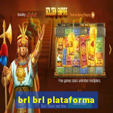 brl brl plataforma