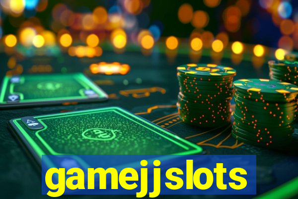 gamejjslots