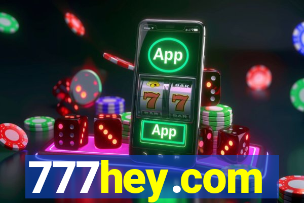 777hey.com