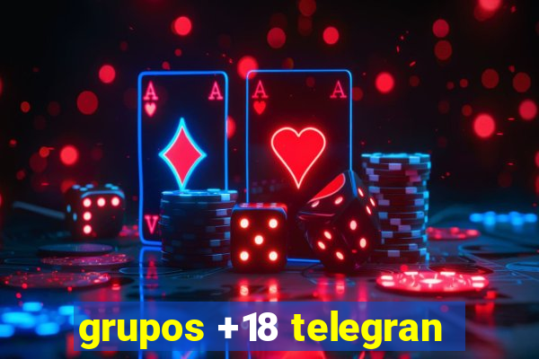 grupos +18 telegran