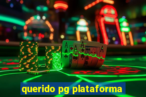 querido pg plataforma