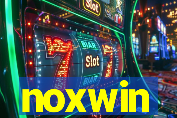 noxwin