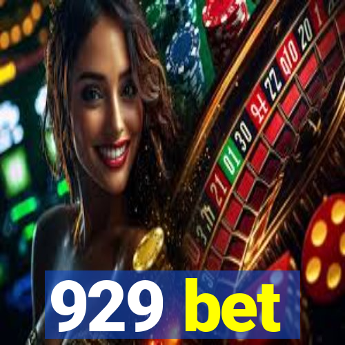 929 bet