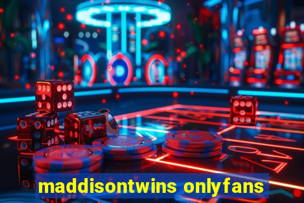 maddisontwins onlyfans