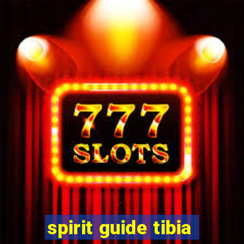 spirit guide tibia