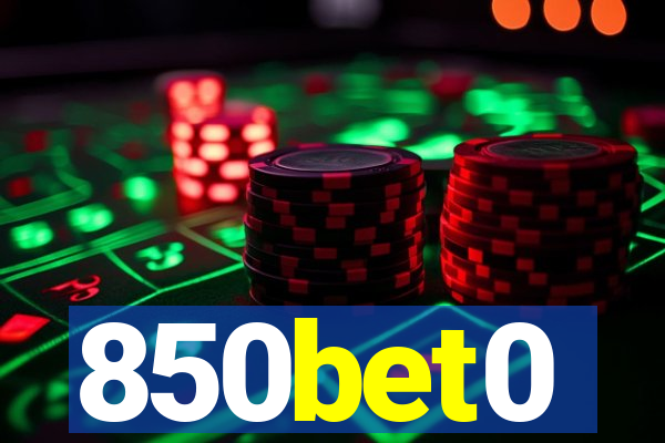 850bet0