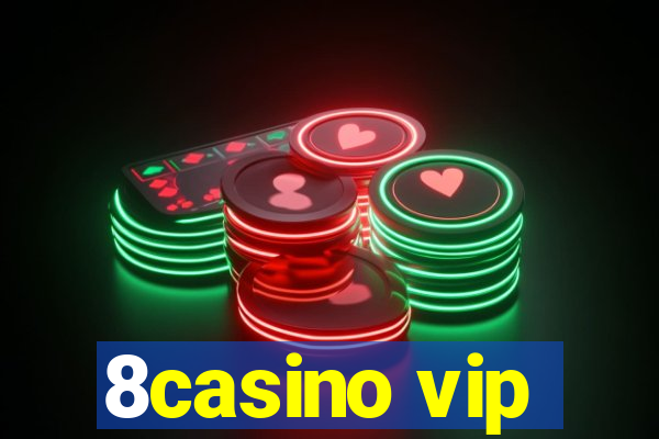 8casino vip