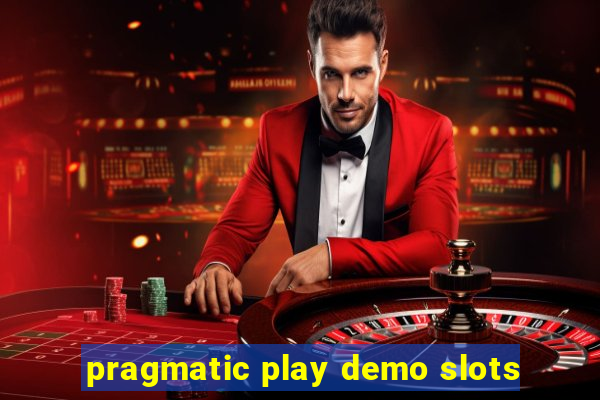 pragmatic play demo slots