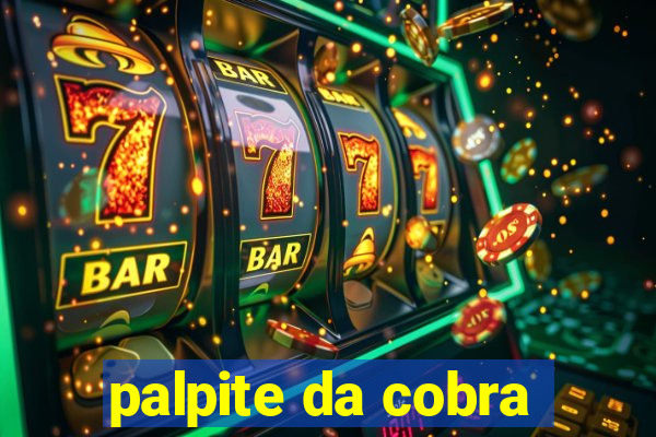 palpite da cobra