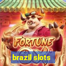 brazil slots