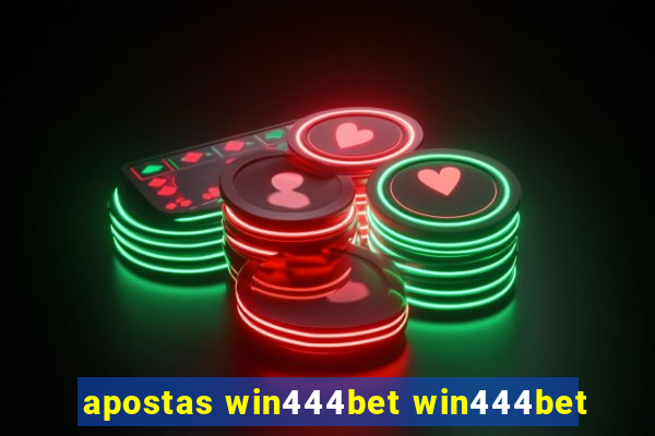 apostas win444bet win444bet