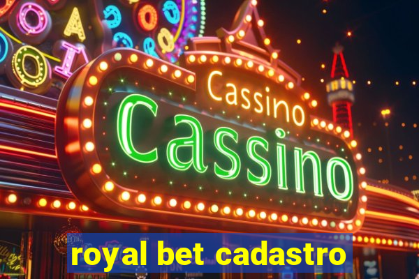 royal bet cadastro