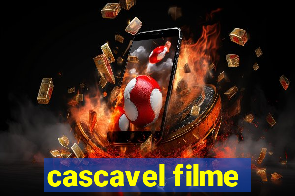 cascavel filme