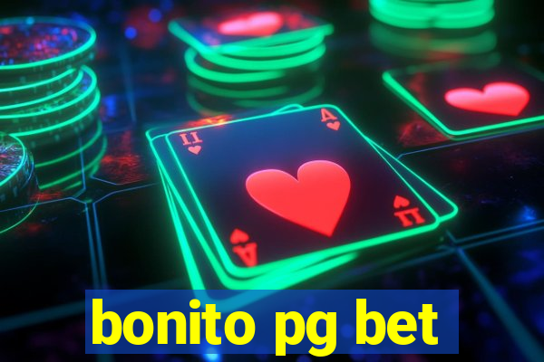 bonito pg bet