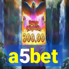 a5bet