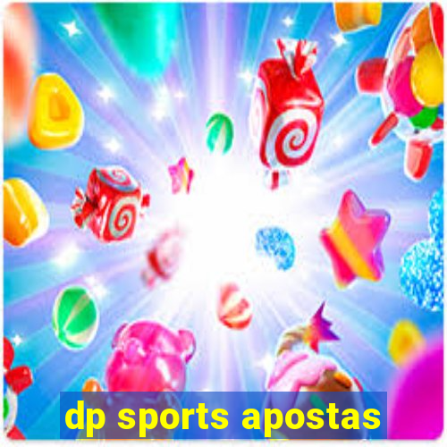 dp sports apostas