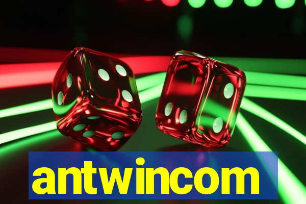 antwincom