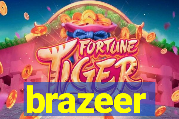 brazeer