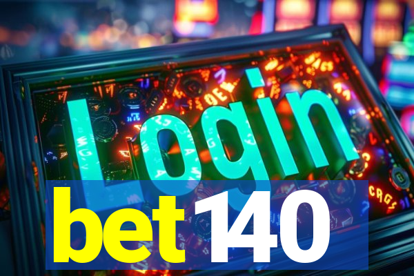 bet140