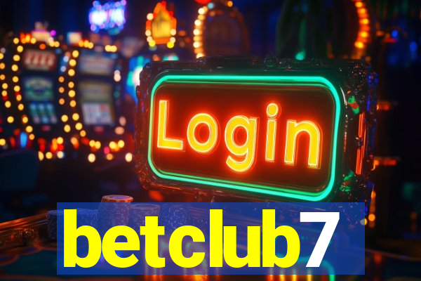 betclub7