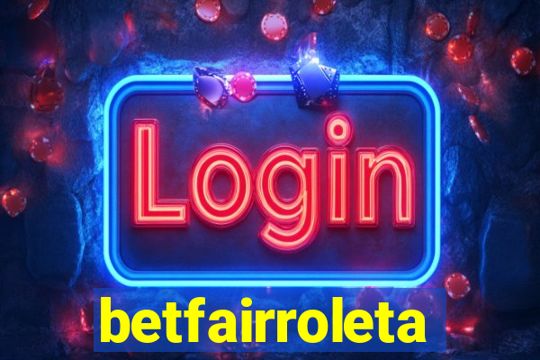 betfairroleta