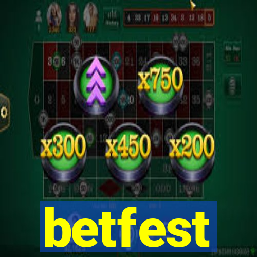 betfest