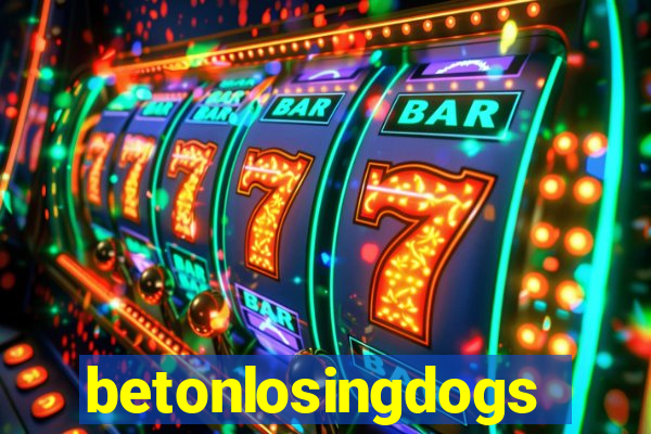 betonlosingdogs