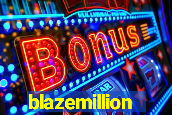 blazemillion