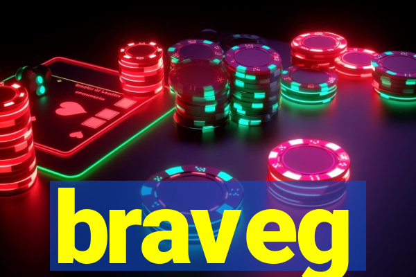 braveg