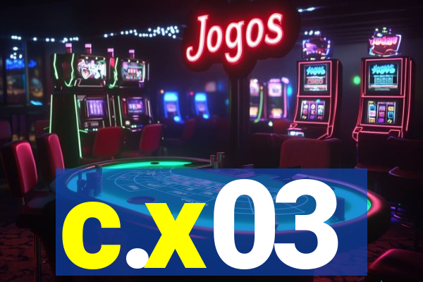 c.x03