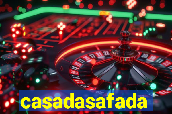 casadasafada