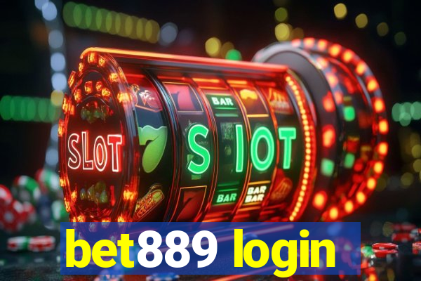 bet889 login